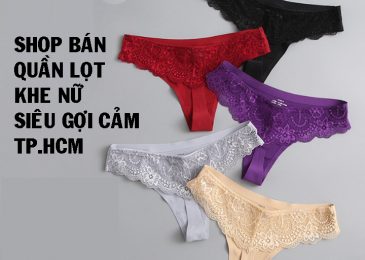 Top 15 shop bán quần lọt khe nữ Siêu gởi cảm TPHCM