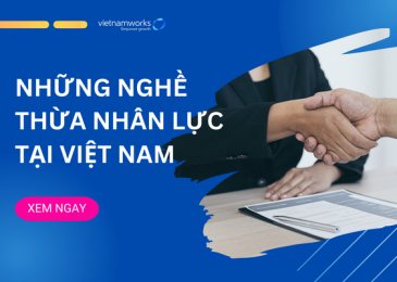 [TOP 5] Những ngành nghề đang thừa nhân lực tại Việt Nam